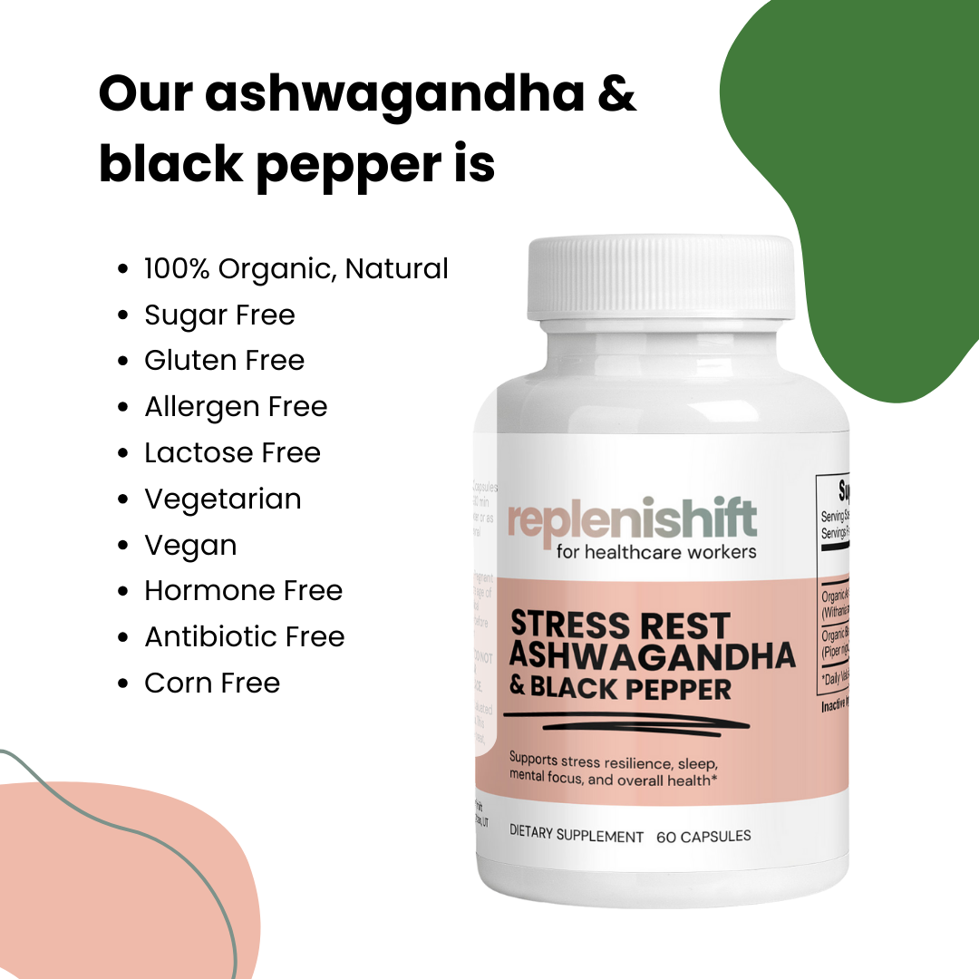 Stress Rest Ashwagandha for Healthcare Workers